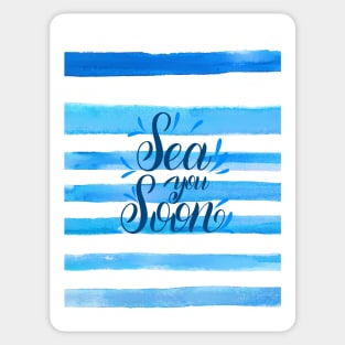 Sea you soon [Positive tropical motivation] Sticker